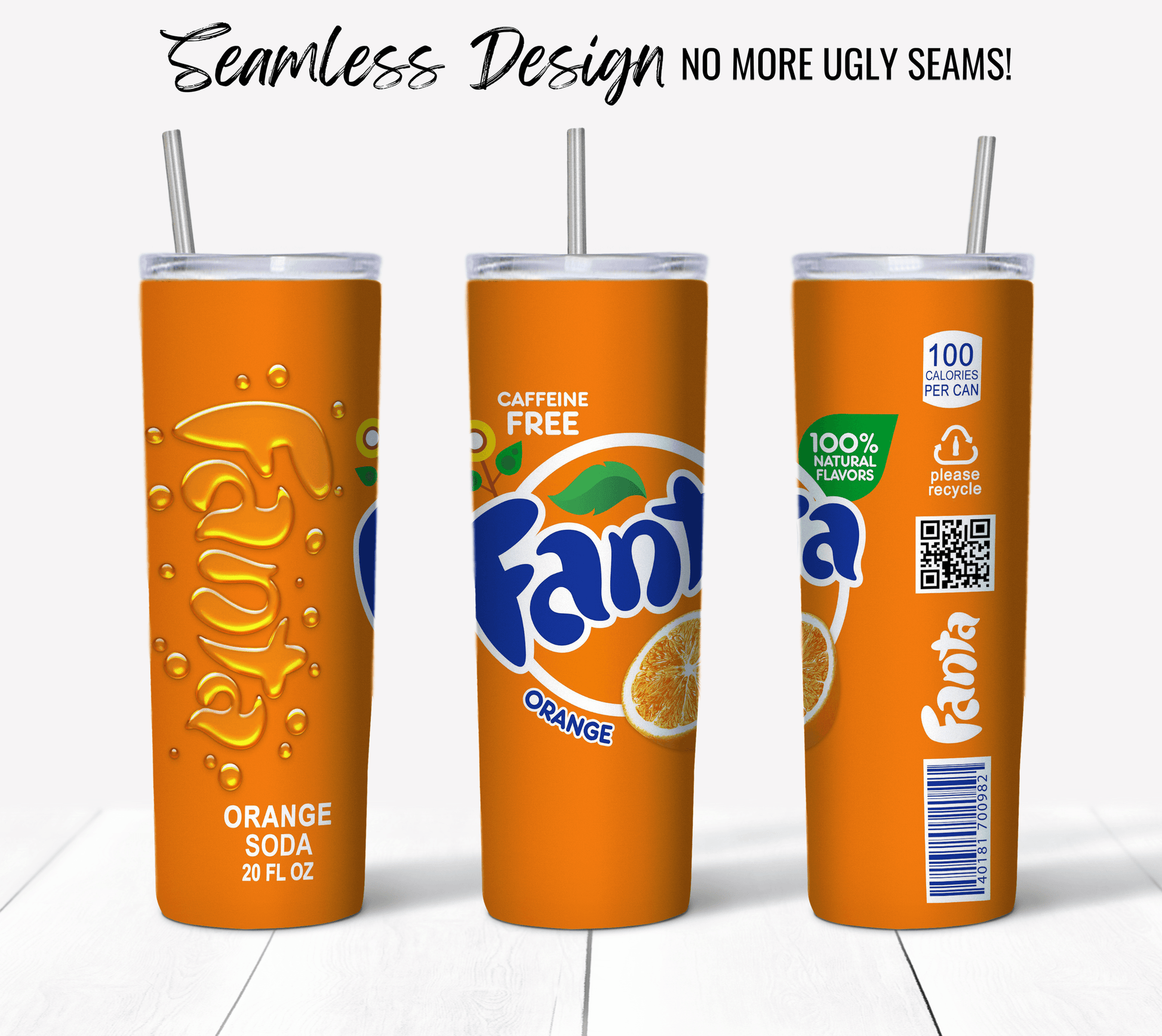 Three 20 oz Fanta Soda tumblers, each in a vibrant orange color and featuring a seamless design, are displayed. One tumbler showcases the word "Fanta" accompanied by orange slices, another displays the text "Orange Soda 20 FL OZ," and the third features nutritional information along with a QR code and the text "100 Calories Per Can.