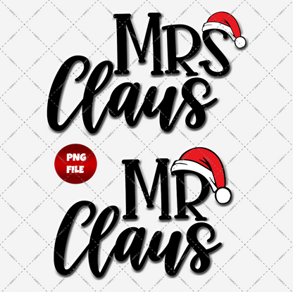 The "Mr & Mrs Claus Transparent PNG File" features stylized text with "Mrs. Claus" and "Mr. Claus" in black, each topped with a red and white Santa hat. A red circle labeled "PNG FILE" emphasizes its high-resolution quality against a light gray grid, making it ideal for designs that need a transparent background.