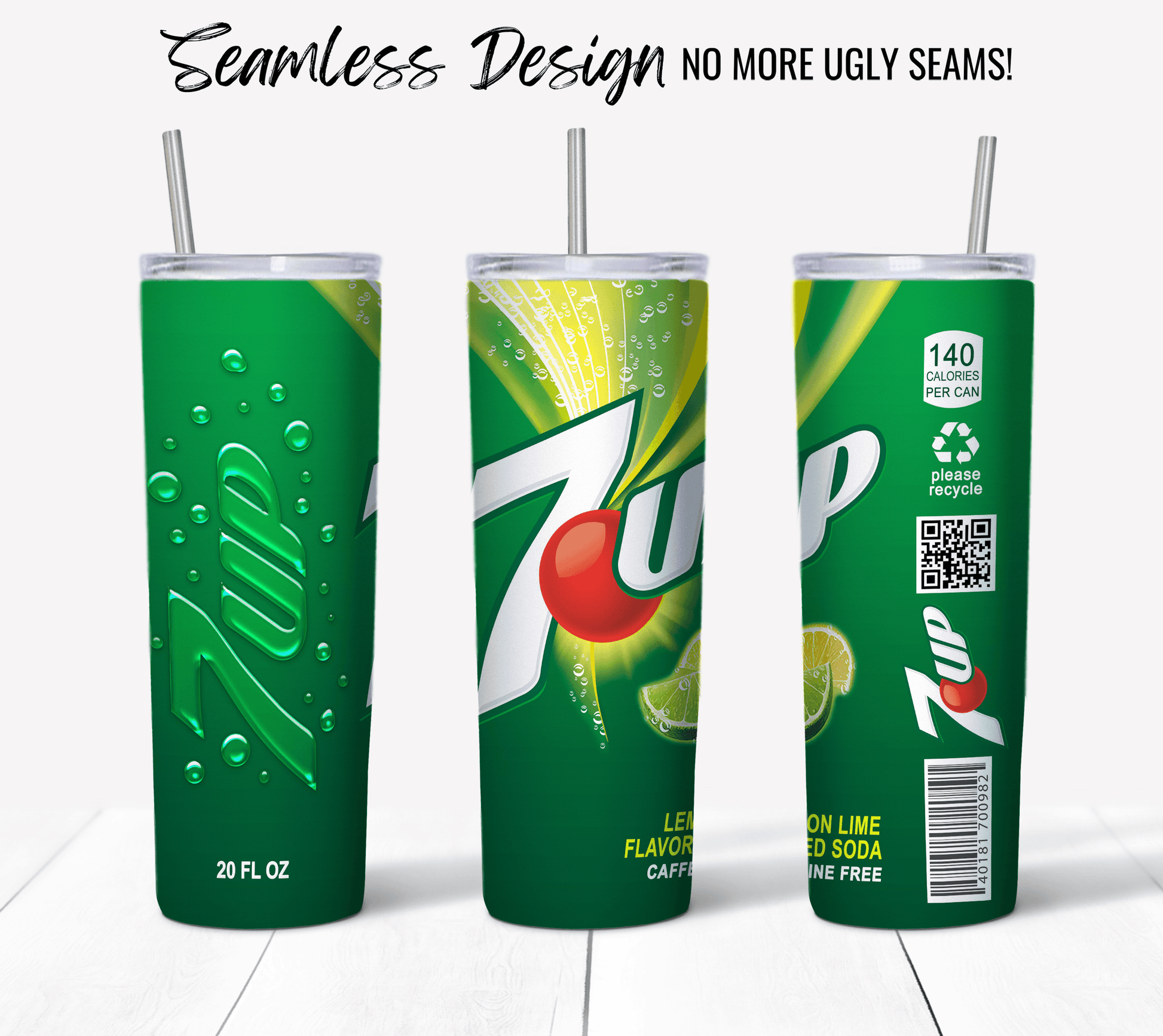 Three green 20 oz Sublimation Tumblers are displayed on a white wooden surface, featuring the 7Up Soda logo along with bubbles and lime illustrations. Each tumbler comes with a metal straw. Above them, text reads "Seamless Design NO MORE UGLY SEAMS!" The reverse side shows nutritional information.