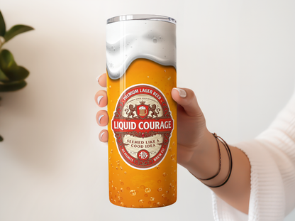 Premium lager beer tumbler with "Liquid Courage" text and beer design.