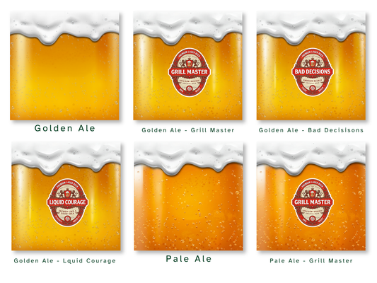 Six beer labels: Golden Ale, Grill Master, Bad Decisions, Liquid Courage, Pale Ale.
