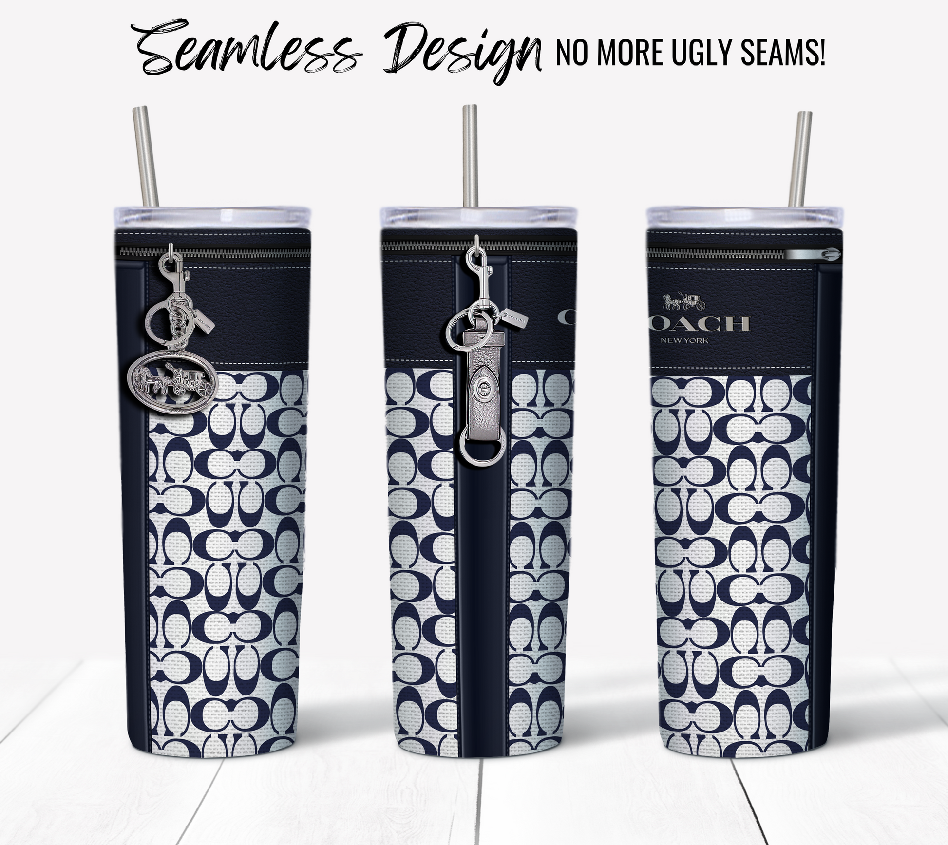 Three tall, tumbler cups with metallic straws, adorned with a NY Coach Navy Leather Blue and White Monogram Fabric Texture. Each features a different accessory charm on the zipper. Text at the top reads, "Seamless Design - No More Ugly Seams!" Perfect for 20 oz Sublimation Tumbler Wraps, illustrated through high-quality sublimation printing. The image background is a white wooden surface.